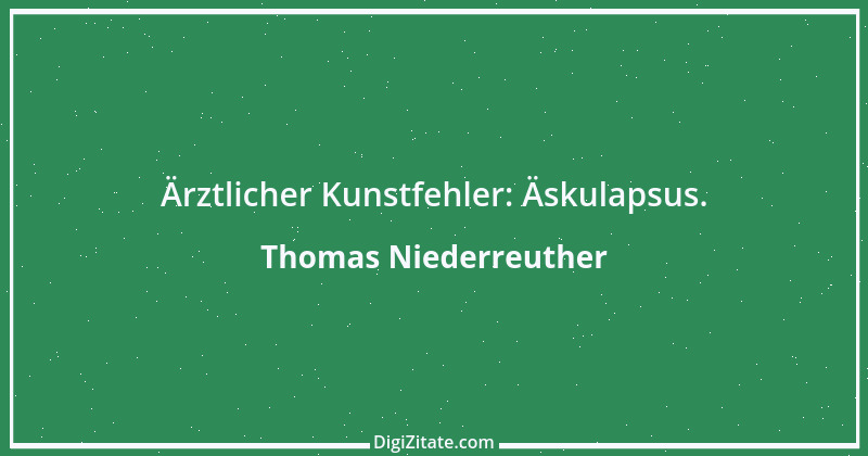 Zitat von Thomas Niederreuther 6