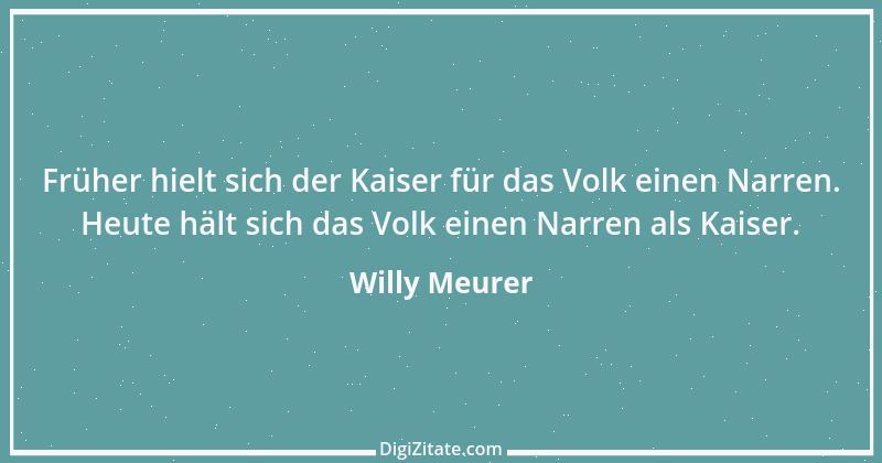 Zitat von Willy Meurer 500