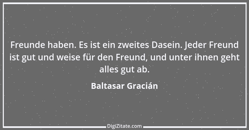 Zitat von Baltasar Gracián 5