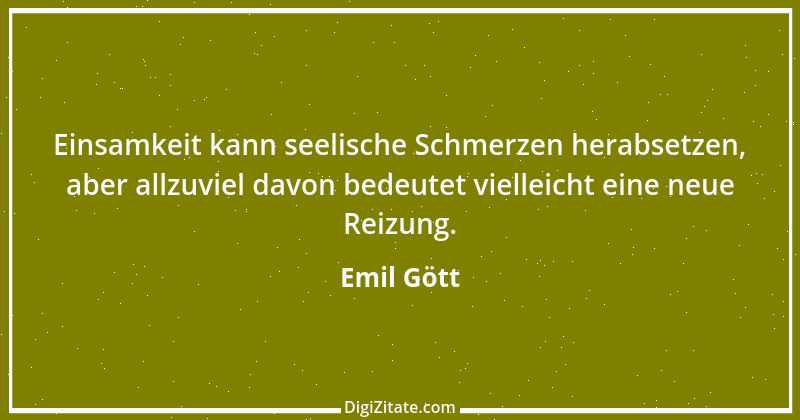 Zitat von Emil Gött 65