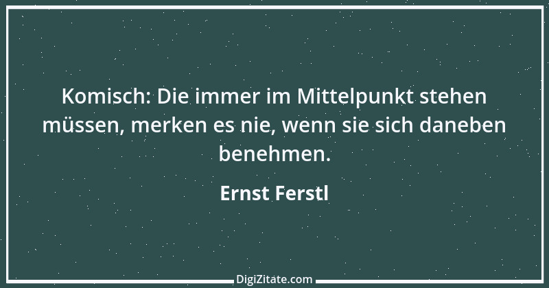 Zitat von Ernst Ferstl 1641