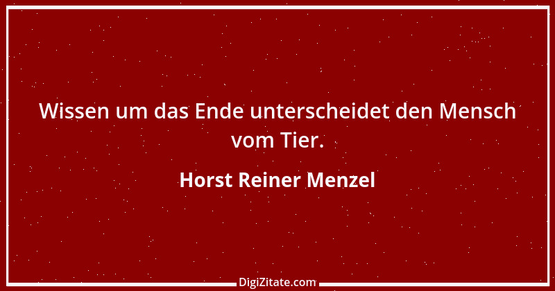 Zitat von Horst Reiner Menzel 10