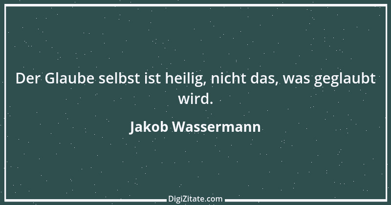 Zitat von Jakob Wassermann 21