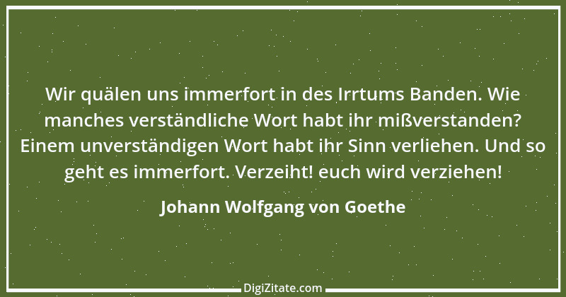 Zitat von Johann Wolfgang von Goethe 3200