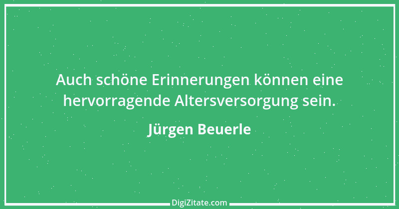 Zitat von Jürgen Beuerle 5