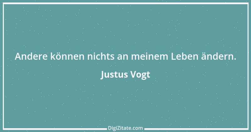 Zitat von Justus Vogt 342