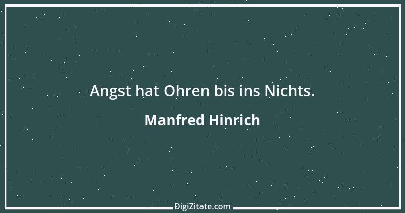 Zitat von Manfred Hinrich 374