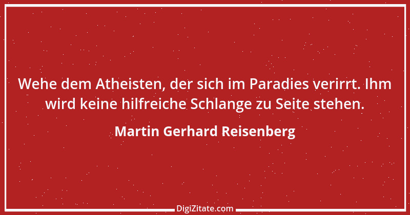 Zitat von Martin Gerhard Reisenberg 515