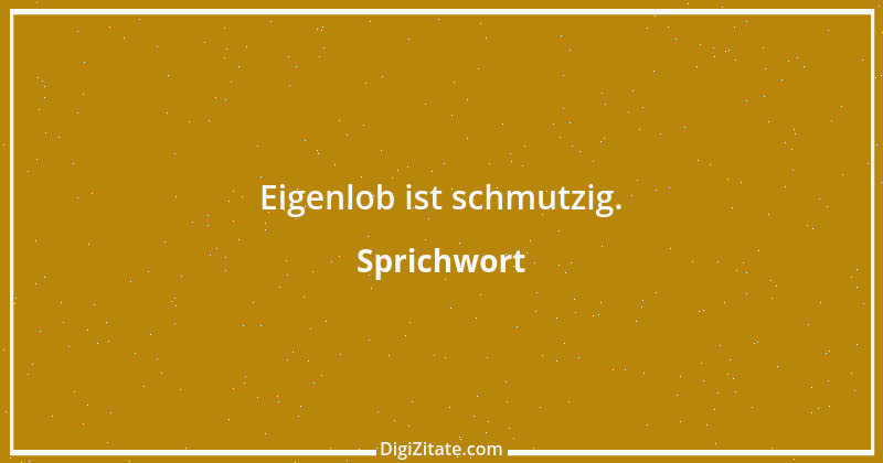 Zitat von Sprichwort 6192