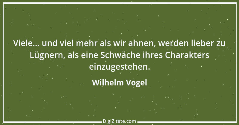 Zitat von Wilhelm Vogel 30