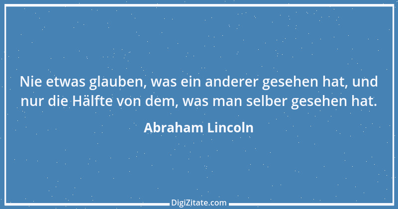 Zitat von Abraham Lincoln 55