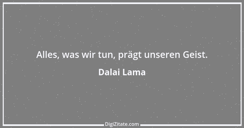 Zitat von Dalai Lama 200