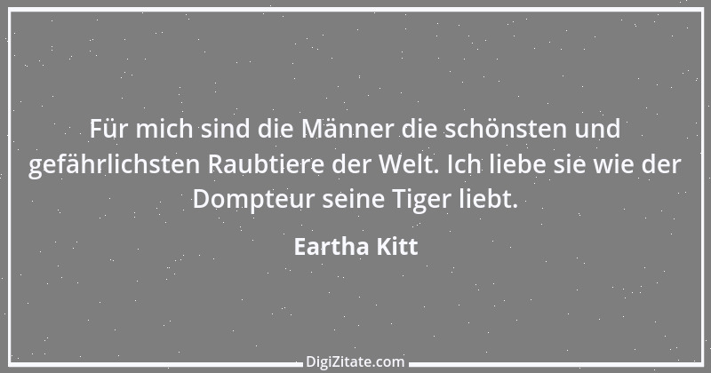 Zitat von Eartha Kitt 1