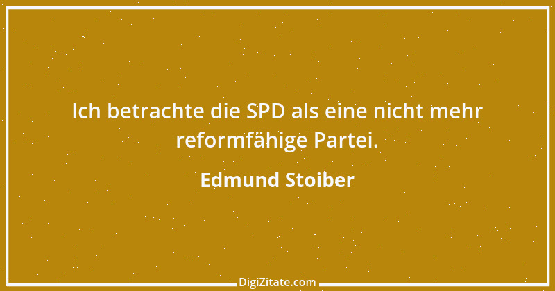 Zitat von Edmund Stoiber 46