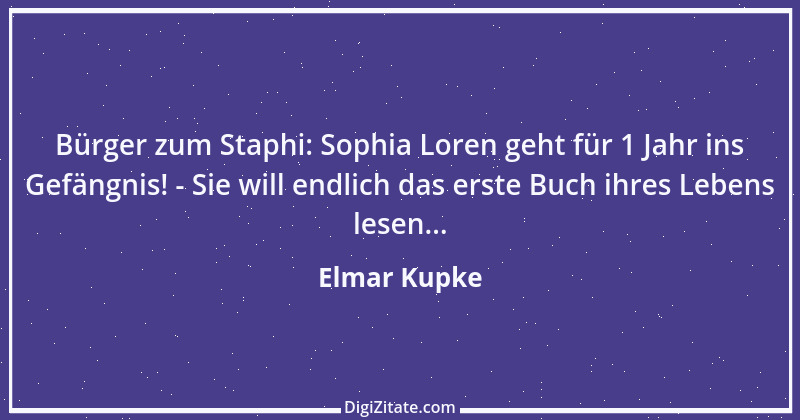 Zitat von Elmar Kupke 531