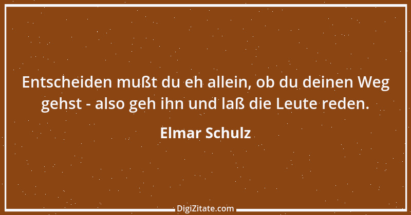 Zitat von Elmar Schulz 3