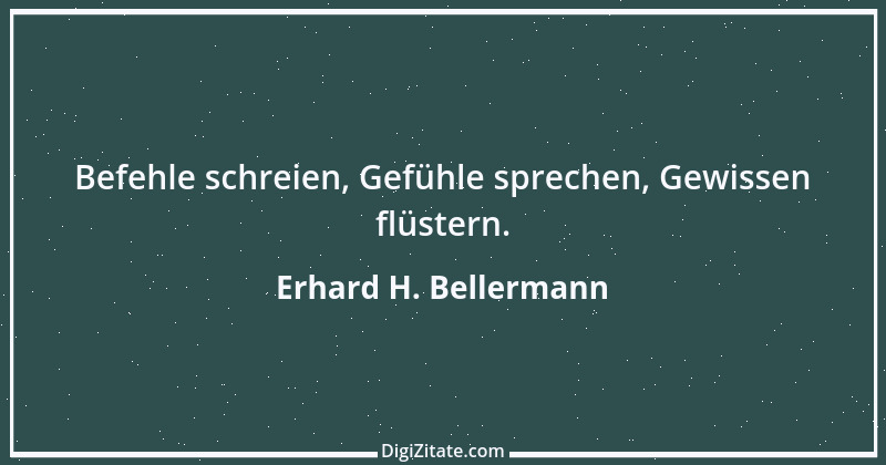 Zitat von Erhard H. Bellermann 715