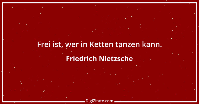 Zitat von Friedrich Nietzsche 1138