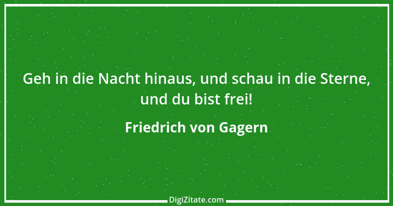 Zitat von Friedrich von Gagern 2