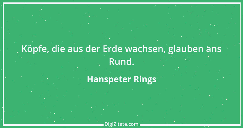 Zitat von Hanspeter Rings 92