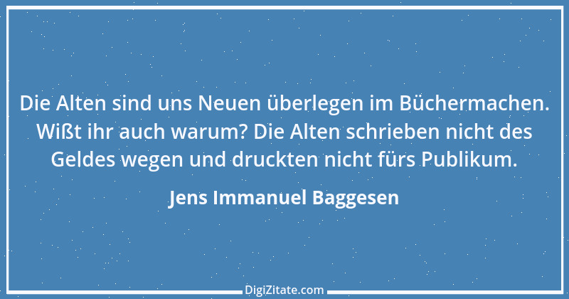 Zitat von Jens Immanuel Baggesen 1