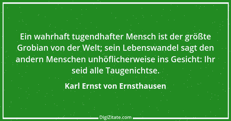 Zitat von Karl Ernst von Ernsthausen 23