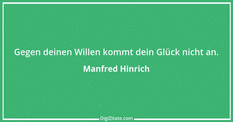 Zitat von Manfred Hinrich 1375