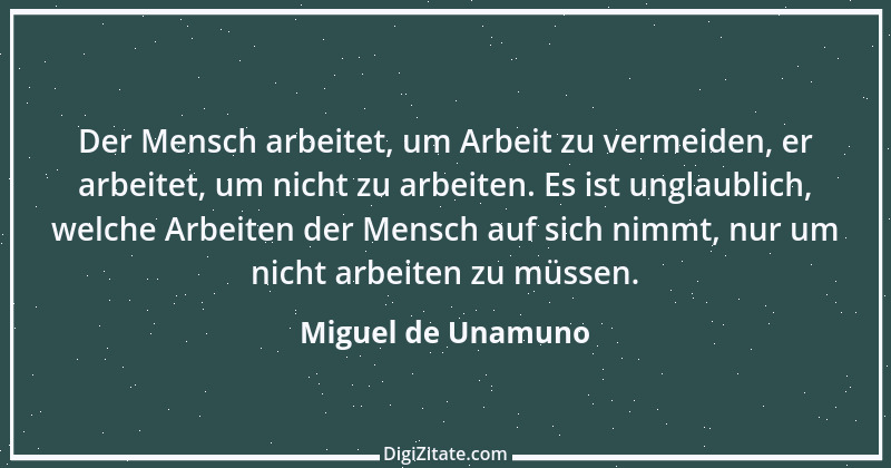 Zitat von Miguel de Unamuno 26