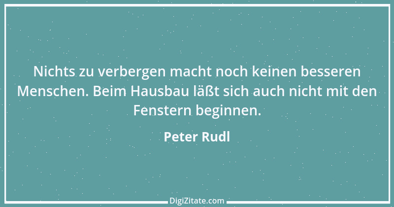 Zitat von Peter Rudl 475