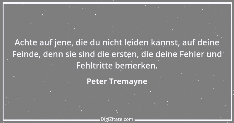 Zitat von Peter Tremayne 22