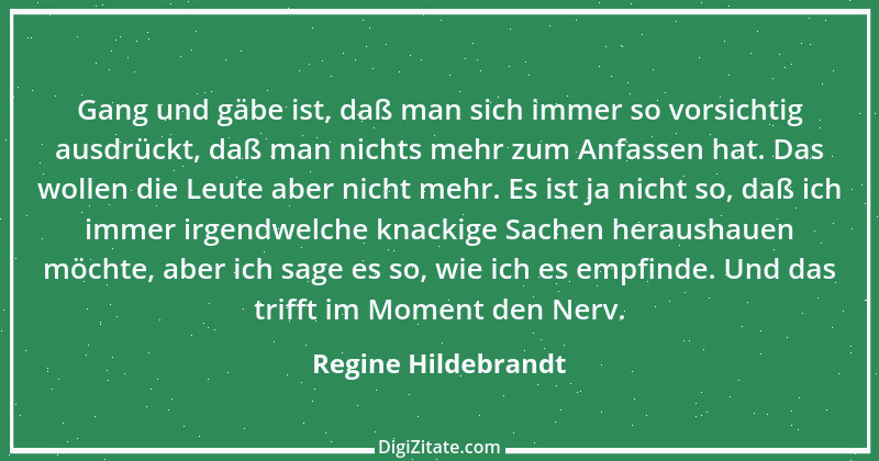 Zitat von Regine Hildebrandt 23