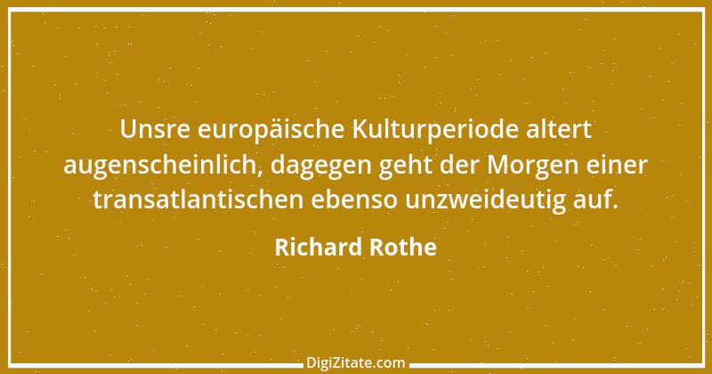 Zitat von Richard Rothe 53