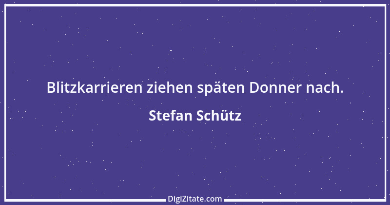 Zitat von Stefan Schütz 231