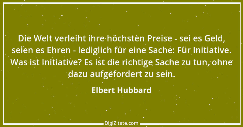 Zitat von Elbert Hubbard 63