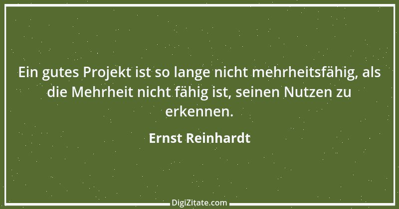 Zitat von Ernst Reinhardt 443