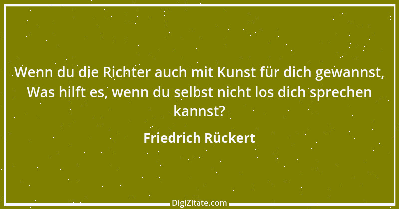 Zitat von Friedrich Rückert 171