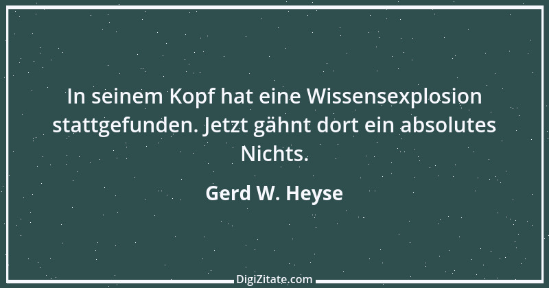 Zitat von Gerd W. Heyse 310