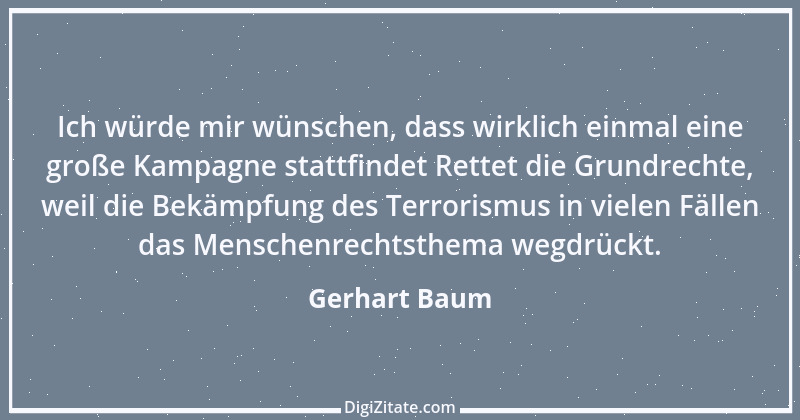 Zitat von Gerhart Baum 5