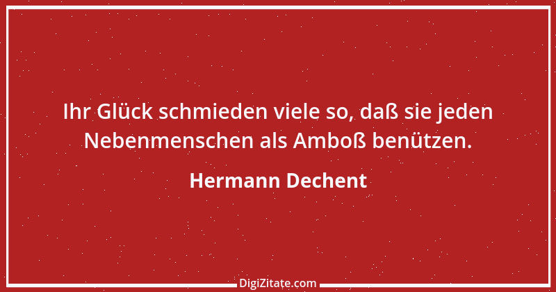 Zitat von Hermann Dechent 15