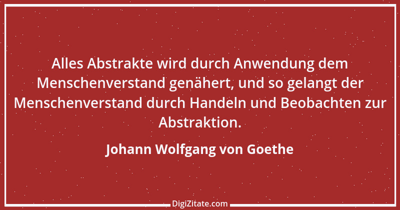 Zitat von Johann Wolfgang von Goethe 1202