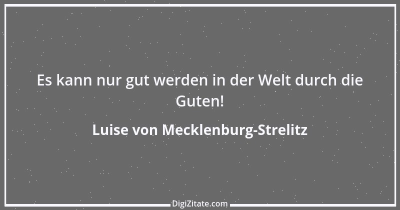 Zitat von Luise von Mecklenburg-Strelitz 2