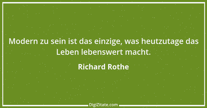 Zitat von Richard Rothe 54