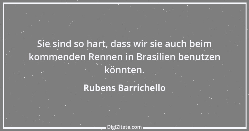 Zitat von Rubens Barrichello 8