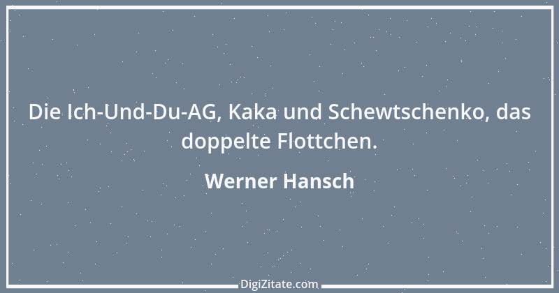 Zitat von Werner Hansch 36