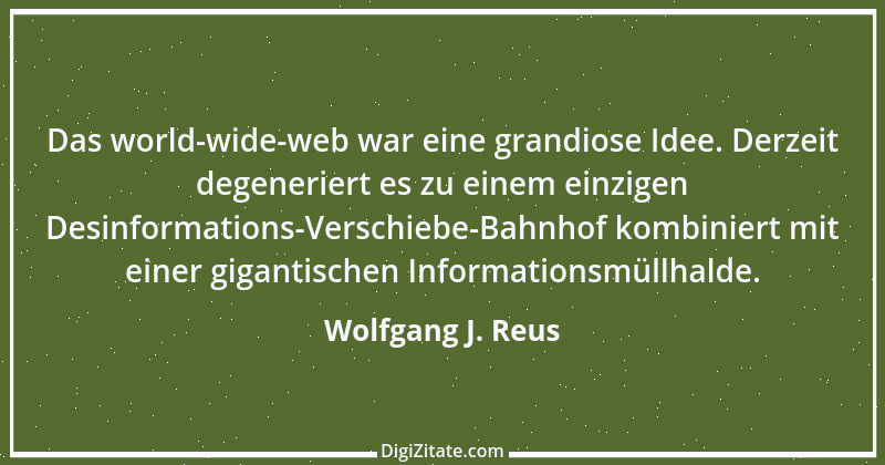 Zitat von Wolfgang J. Reus 42