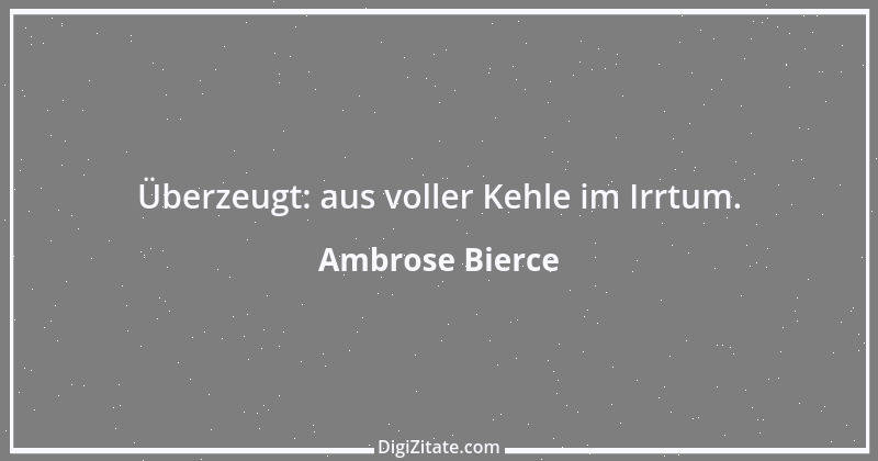 Zitat von Ambrose Bierce 433