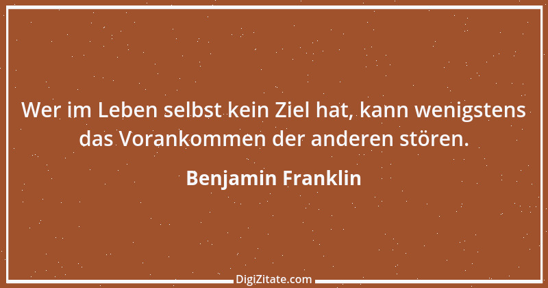 Zitat von Benjamin Franklin 59