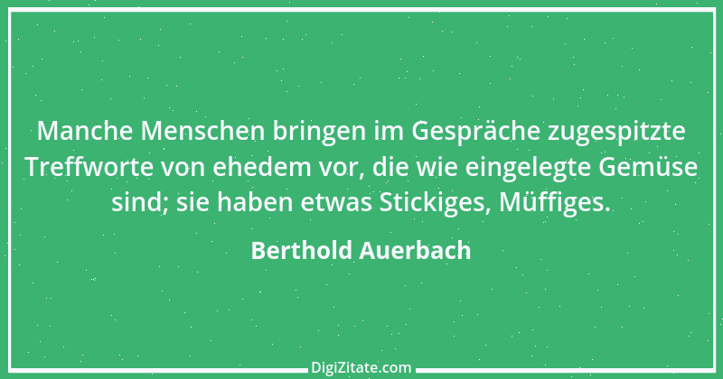 Zitat von Berthold Auerbach 48