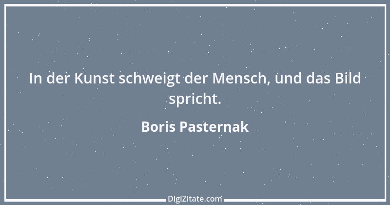 Zitat von Boris Pasternak 14