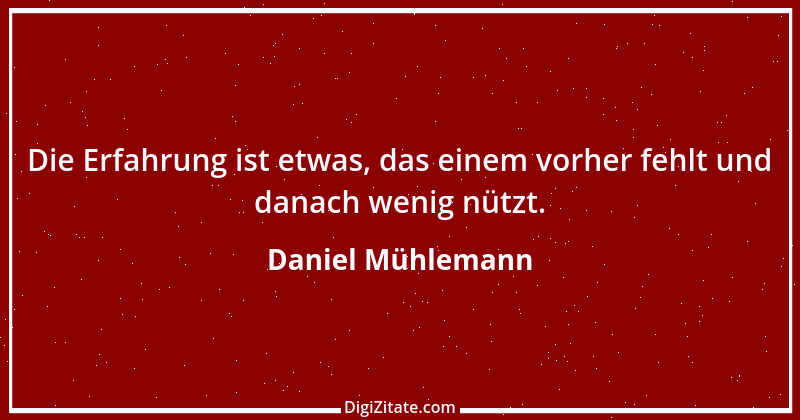 Zitat von Daniel Mühlemann 92